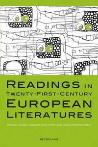 bokomslag Readings in Twenty-First-Century European Literatures