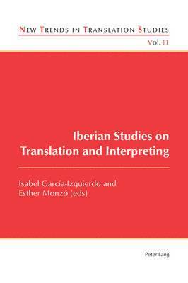 bokomslag Iberian Studies on Translation and Interpreting