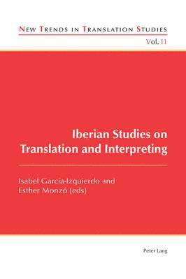 Iberian Studies on Translation and Interpreting