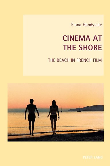 Fiona Handyside, Wendy Everett, Axel Goodbody - Cinema at the Shore, Häftad