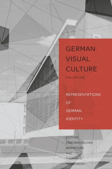 Deborah Ascher Barnstone - Representations of German Identity, Inbunden