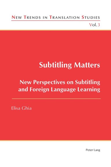 Elisa Ghia - Subtitling Matters, Häftad