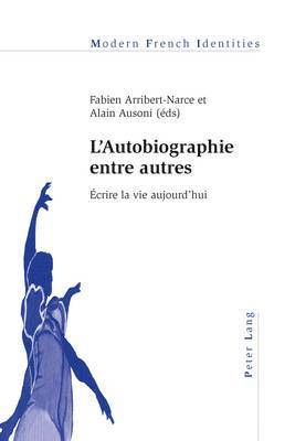 bokomslag L'Autobiographie Entre Autres