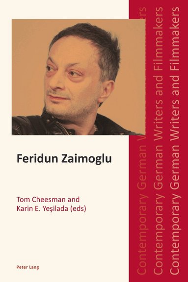 Tom Cheesman, Karin E. Yeşilada - Feridun Zaimoglu, Häftad