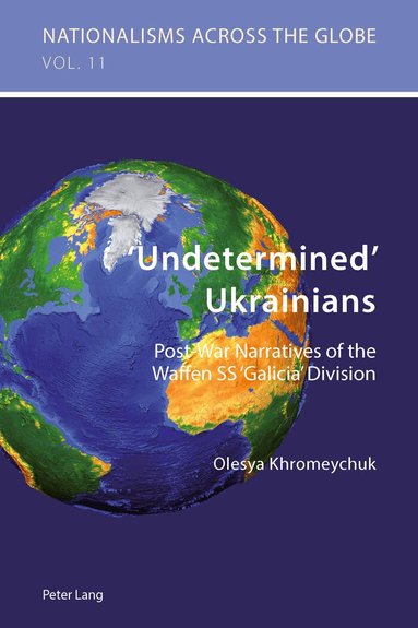 Olesya Khromeychuk - ‘Undetermined’ Ukrainians, Häftad