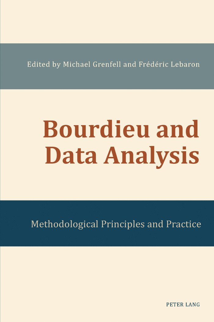 Michael Grenfell, Frédéric Lebaron, Frederic Lebaron - Bourdieu and Data Analysis, Häftad