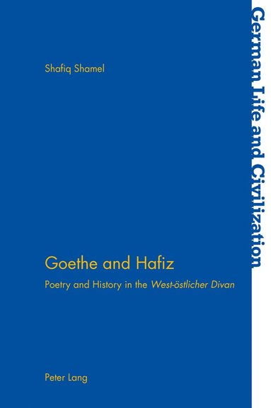 bokomslag Goethe and Hafiz