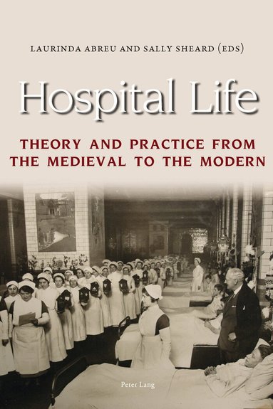 Laurinda Abreu, Sally Sheard - Hospital Life, Häftad