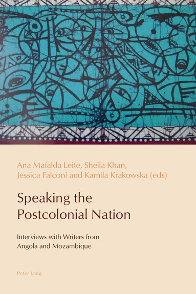 Ana Mafalda Leite, Sheila Khan, Jessica Falconi, Kamila Krakowska - Speaking the Postcolonial Nation, Häftad