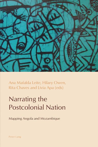 bokomslag Narrating the Postcolonial Nation