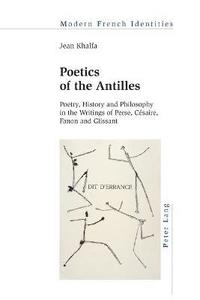 bokomslag Poetics of the Antilles