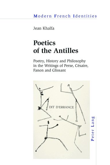 Jean Khalfa - Poetics of the Antilles, Häftad