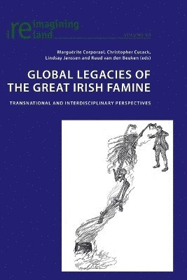 bokomslag Global Legacies of the Great Irish Famine