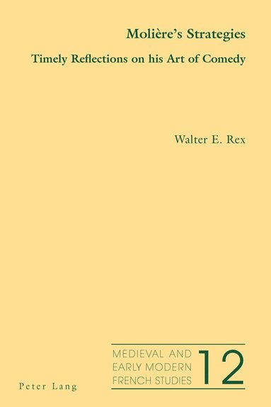 Walter E. Rex - Molière’s Strategies, Häftad