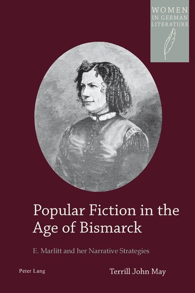 Terry May, Helen Watanabe-O'Kelly - Popular Fiction in the Age of Bismarck, Häftad