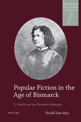 Popular Fiction in the Age of Bismarck 1