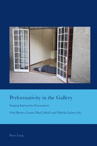 bokomslag Performativity in the Gallery