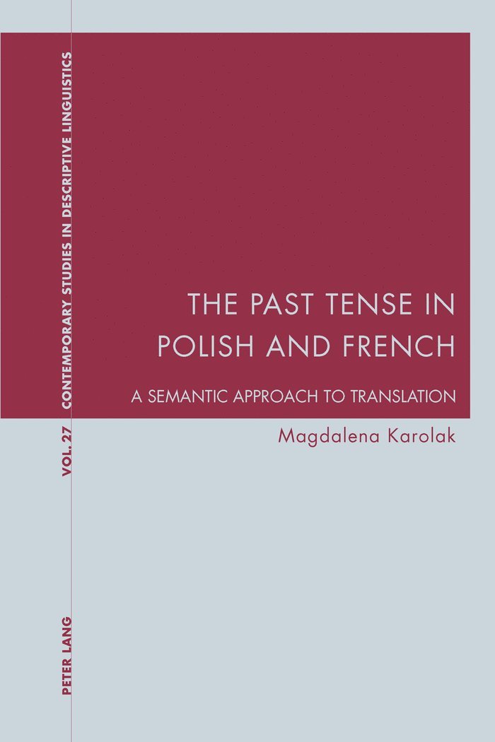 Past Tense in Polish and French