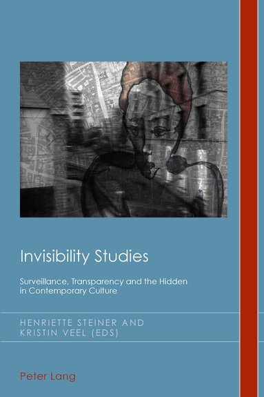 Kristin Veel - Invisibility Studies, Häftad