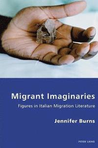 bokomslag Migrant Imaginaries