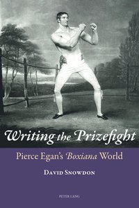 bokomslag Writing the Prizefight