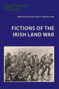 bokomslag Fictions of the Irish Land War