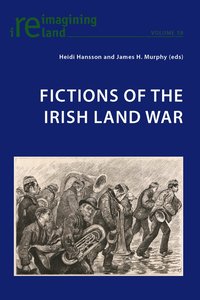 bokomslag Fictions of the Irish Land War