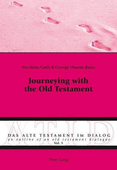 bokomslag Journeying with the Old Testament