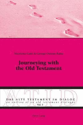 Journeying with the Old Testament