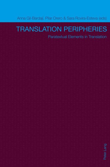 Anna Gil Bardaji, Pilar Orero, Sara Rovira-Esteva - Translation Peripheries, Häftad