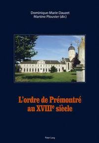 bokomslag L'Ordre de Prmontr Au XVIII E Sicle