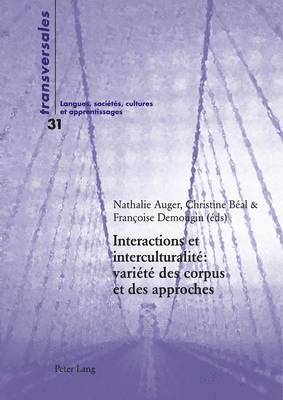 Nathalie Auger, Aline Gohard-Radenkovic, Nathalie Auger, Christine Béal, Françoise Demougin - Interactions et interculturalité, Häftad