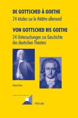 de Gottsched  Goethe- Von Gottsched Bis Goethe 1