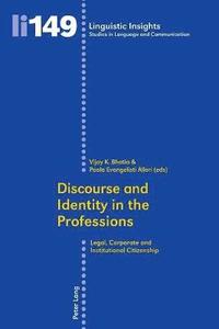 bokomslag Discourse and Identity in the Professions