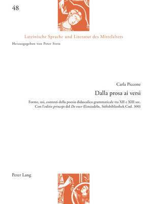 Carla Piccone, Peter Stotz - Dalla Prosa Ai Versi, Häftad