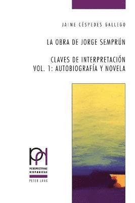 Jaime Céspedes - Obra De Jorge Sempraun, Häftad