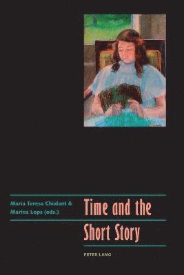 Maria Teresa Chialant, Marina Lops - Time and the Short Story, Häftad