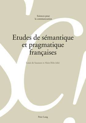 bokomslag Etudes de Smantique Et Pragmatique Franaises