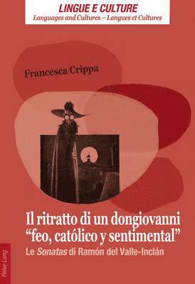 bokomslag Il ritratto di un dongiovanni feo, catlico y sentimental