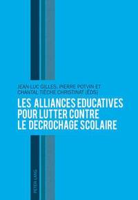 bokomslag Les Alliances ducatives Pour Lutter Contre Le Dcrochage Scolaire