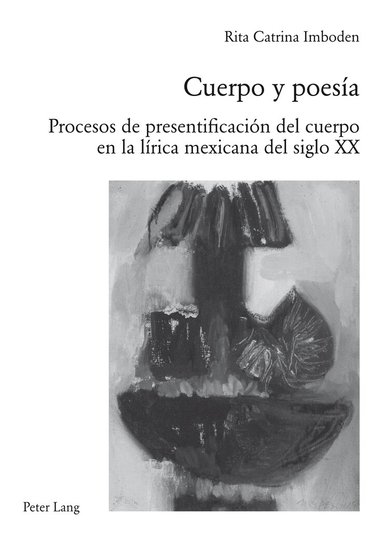 Rita Catrina Imboden, Itziar López Guil, Peter Fröhlicher, Georges Güntert - Cuerpo y poesía, Häftad
