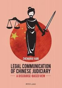bokomslag Legal Communication of Chinese Judiciary