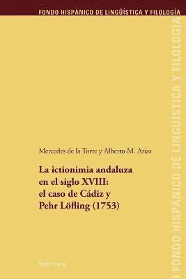 La ictionimia andaluza en el siglo XVIII 1