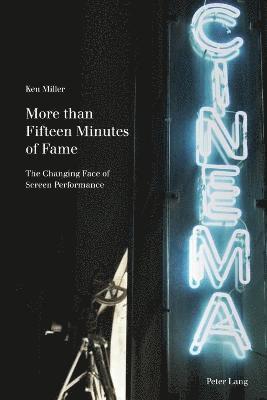 Ken Miller - More than Fifteen Minutes of Fame, Häftad