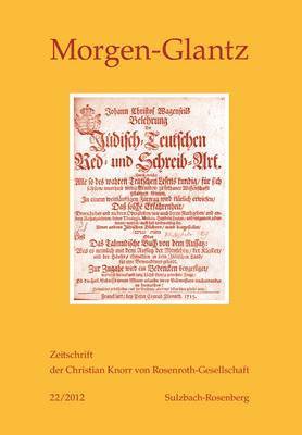 Knorr Von Rosenroth Gesellschaft E V, Philipp Theisohn, Georg Braungart - Morgen-Glatz 22/2012, Häftad