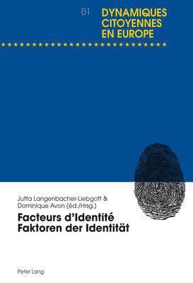 Dominique Avon - Facteurs d'Identité- Faktoren der Identität, Häftad