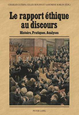 bokomslag Le Rapport thique Au Discours