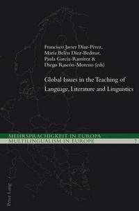 bokomslag Global Issues in the Teaching of Language, Literature and Linguistics