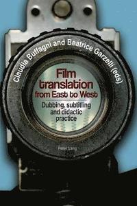 bokomslag Film translation from East to West