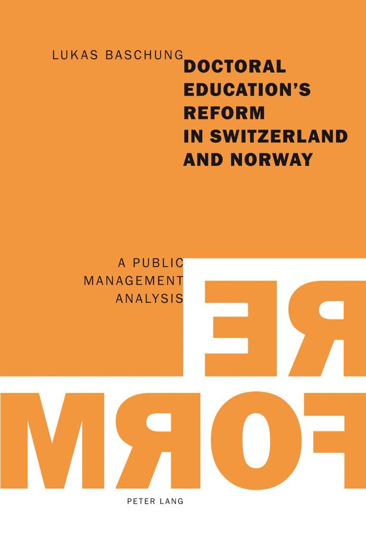 Doctoral Education's Reform in Switzerland and Norway 1